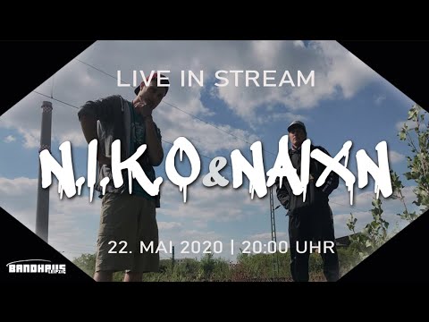 N.I.K.O. & NAIXN - Livestream im Bandhaus Leipzig | 22.05.2020