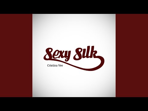 Sexy Silk
