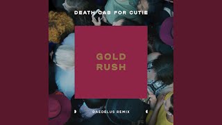 Gold Rush (Daedelus Remix)