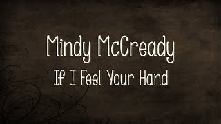 Mindy McCready - If I Feel Your Hand (Lyrics), 2002