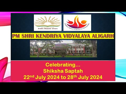 शिक्षा सप्ताह का उत्सव 22 जुलाई 2024 से 28 जुलाई 2024