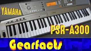 Video thumbnail for The Yamaha PSR-A300 Is DIFFERENT and GREAT - World sounds! by Gearfacts