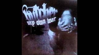 Butcher - D.O.T.I. (My Own War)
