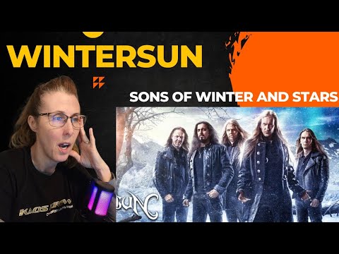 FIRST TIME--WINTERSUN REACTION - Sons of Winter and Stars