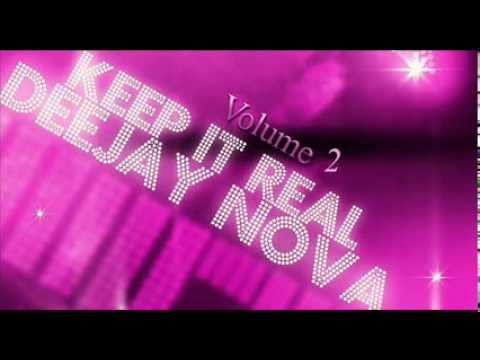 Dj Nova - Keep It Real Vol II ( 2014 )