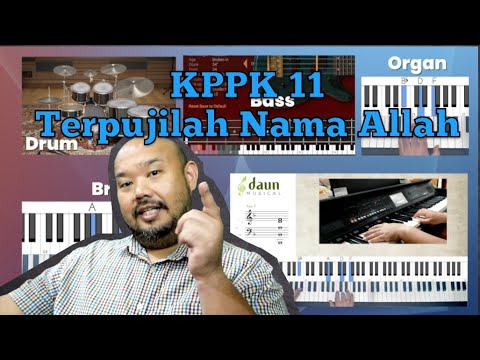 KPPK 11 TERPUJILAH NAMA ALLAH [MUSIC TUTORIAL BAND VERSION by Stephen Daun]