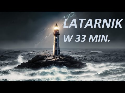 Latarnik H. Sienkiewicz cały audiobook w 33 minuty