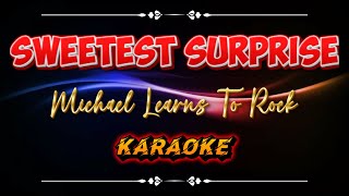 SWEETEST SURPRISE  MICHAEL LEARNS TO ROCK KARAOKE