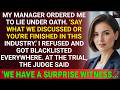 I Was Blacklisted For Refusing To Lie In Court—Then The Judge Called My Name...
