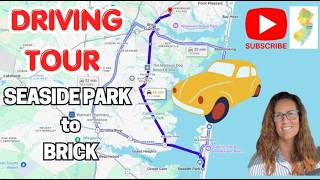 Moving to Ocean County | Seaside Park to Brick Driving Tour
