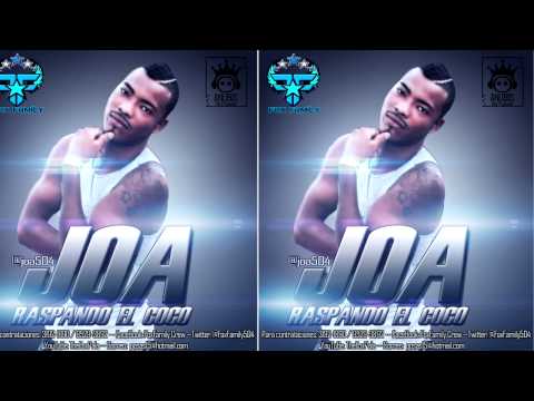 Joa - Raspando El Coco ( Fox Family Prod.)