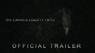 The Camden County Tapes | Official Trailer