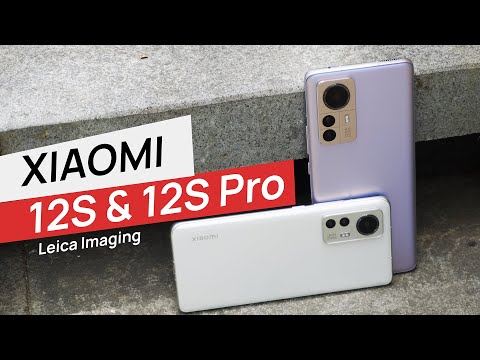 XIAOMI 12S & XIAOMI 12S PRO Unboxing & First Impressions: They Work With Leica