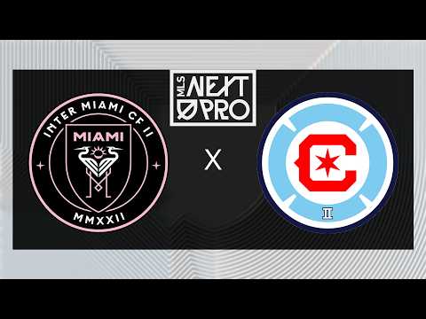 MLS NEXT PRO: Inter Miami CF II vs Chicago Fire FC II | Feb 27, 2026