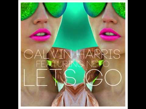 Calvin Harris feat. NeYo - Lets Go