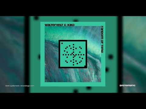Waltervelt - Kiko Random of Time