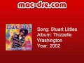 Mac Dre - Stuart Littles