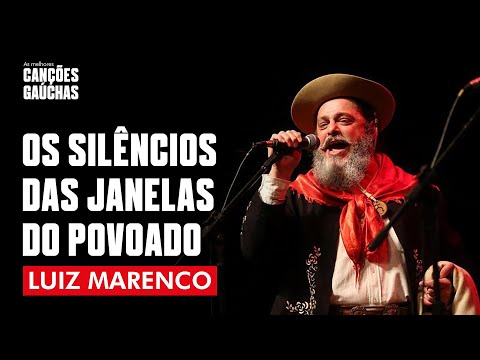 Os Silêncios da Janela do Povoado - Luiz Marenco