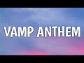Playboi Carti - Vamp Anthem (Lyrics)