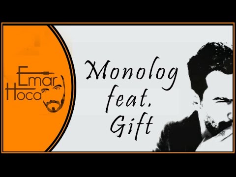 Emar Hoca - Monolog feat Gift