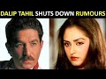 No Such Scene Ever Happened Dalip Tahil On Reports Of Jaya Prada Slapping Him During Rape Scene