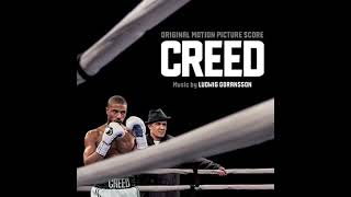 You're a Creed - Ludwig Goransson (Extended)