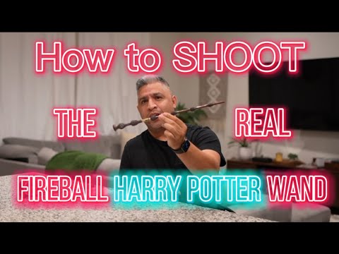 The FIREBALL Harry Potter Wand | How to Shoot it