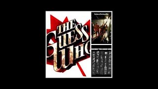THE GUESS WHO | Your Nashville Sneakers / No Time / Share The Land / These Eyes / Undun | (HQ)