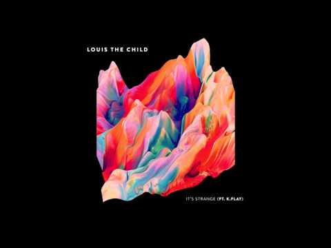 Louis The Child feat. K.Flay - It's Strange (Cover Art)