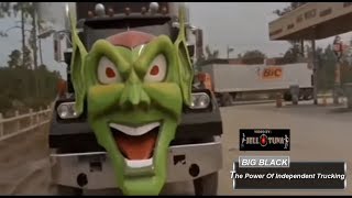 Big Black - The Power Of Independent Trucking