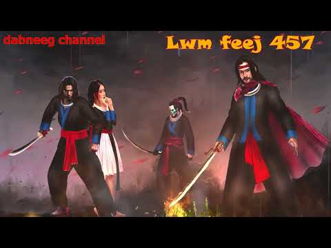 Lwm feej tub nab dub shaman ntu 457 - yim ceeb vs nkauj xia - ntoj ntoog - tus neeg phem - stories