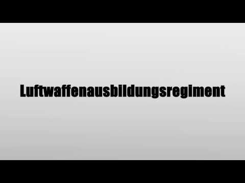 Luftwaffenausbildungsregiment