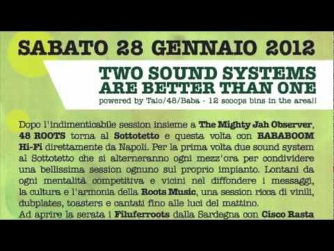 ‪48 ROOTS meets BABABOOM HI-FI _ promo 28/01 @ Sottotetto‬