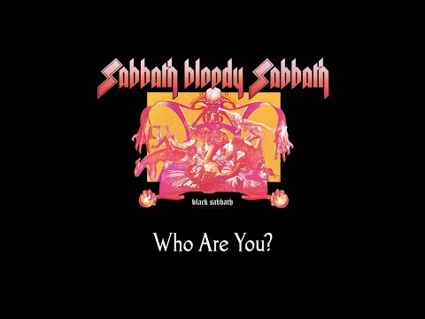 Black Sabbath - Who Are You? (lyrics)