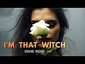 Esme Rose – I'm That Witch (Lyrics) 🔮 Dark Pop Vibes