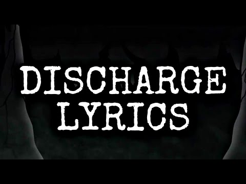 DISCHARGE LYRICS / FRIDAY NIGHT FUNKIN / CORRUPTED