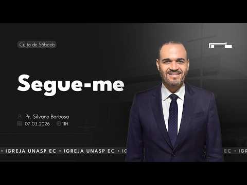 🔵 Segue-me | Pr. Silvano Barbosa