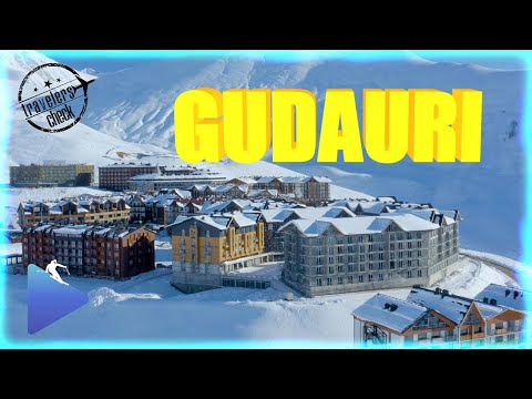 GUDAURI ski resort review by ski resort video 4k