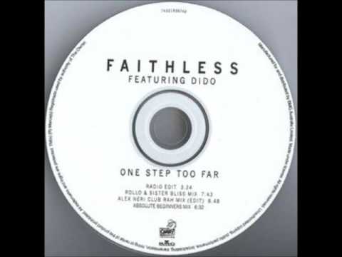 Faithless feat. Dido - One Step Too Far (Absolute Beginners Mix)