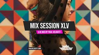 Mix Session XLV