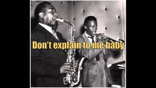 Don't Explain To Me Baby - Earl Coleman (10/18/46)