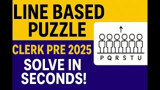 Line Based Puzzle for Clerk Pre 2025 | Easiest Logic Trick to Solve in Seconds!”