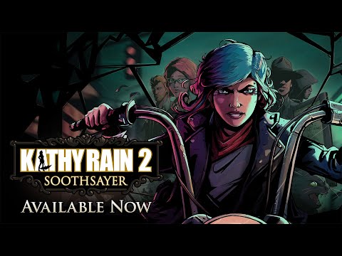 Kathy Rain 2: Soothsayer | Launch Trailer