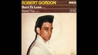 Robert Gordon - 1980 - Born To Lose