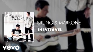 Download lagu Bruno & Marrone - Inevitável (Áudio Oficial) mp3 Download lagu Bruno & Marrone - Inevitável (Áudio Oficial) mp3