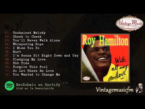 Roy Hamilton, Unchained Melody, Cheek To Cheek, Colección VM #50 (Full Album/Album Completo).