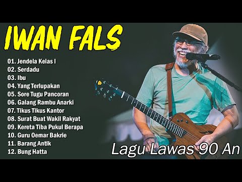 IWAN FALS FULL ALBUM TERBAIK TERPOPULER SEPANJANG MASA