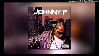 Johnny P - Give My Life (feat. Young Buck) (Sing You My Story)