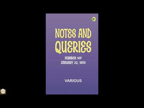 Notes and Queries, Number 169, January 22, 1853 by Unknown — free full audiobook