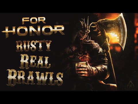 FOR HONOR: Old Man Back in Action! - Rep 70 Raider Rusty Real Brawls